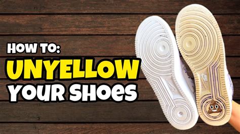 how to unyellow white shoes.